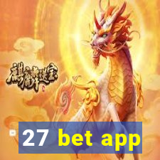 27 bet app